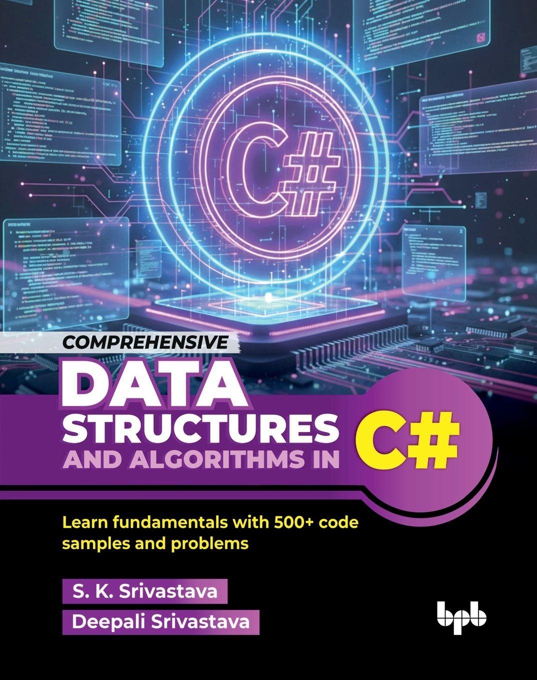 Kniha Comprehensive Data Structures and Algorithms in C Deepali Srivastava