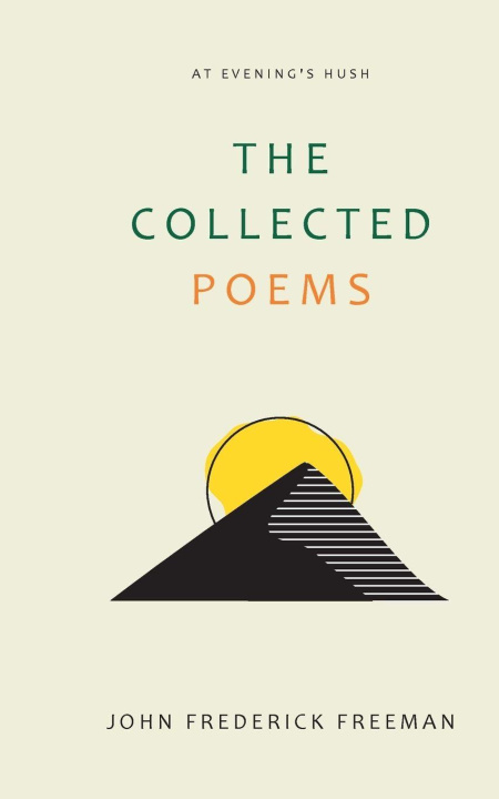 Kniha The Collected Poems John Frederick Freeman