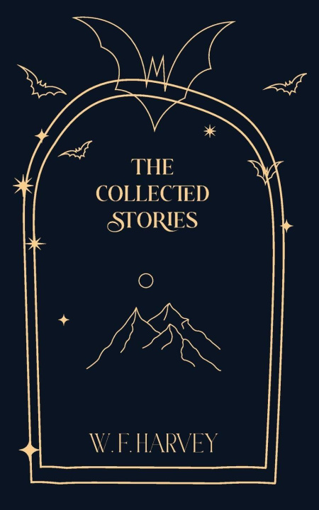Knjiga The Collected Stories W. F. Harvey