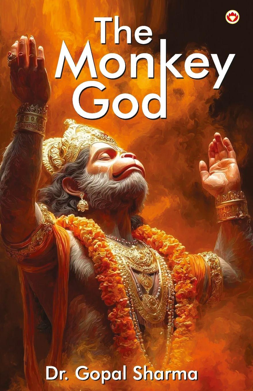 Knjiga The Monkey God Gopal Sharma