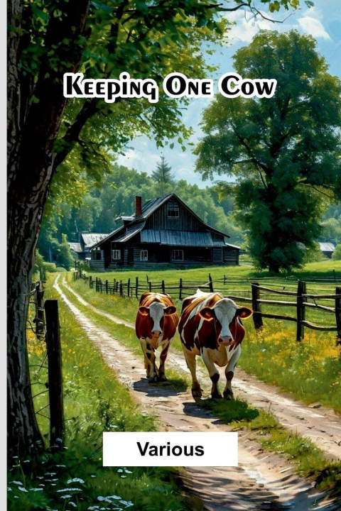 Kniha Keeping One Cow 