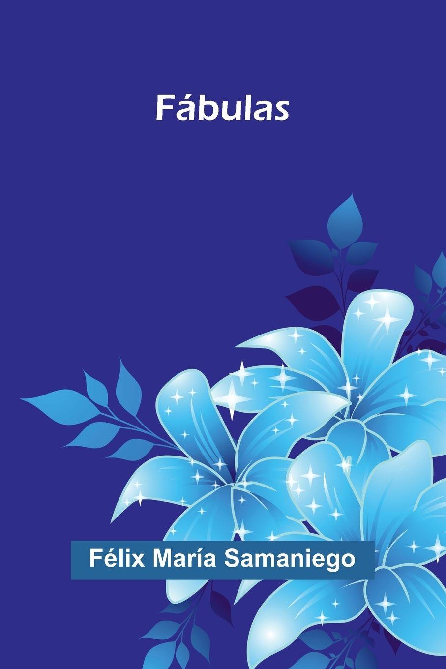 Knjiga Fábulas Félix María Samaniego