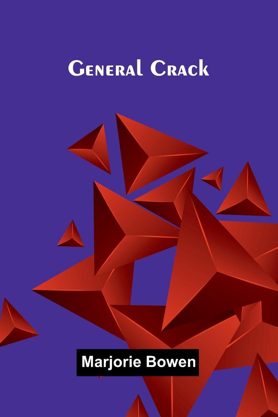 Kniha General Crack Marjorie Bowen