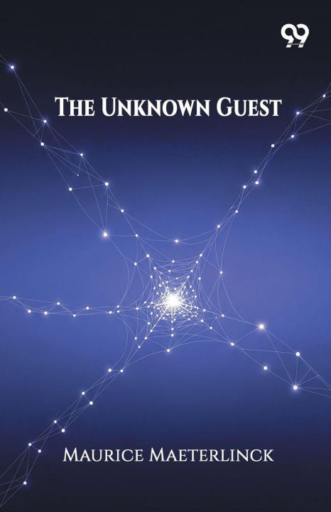 Kniha The Unknown Guest Maurice Maeterlinck
