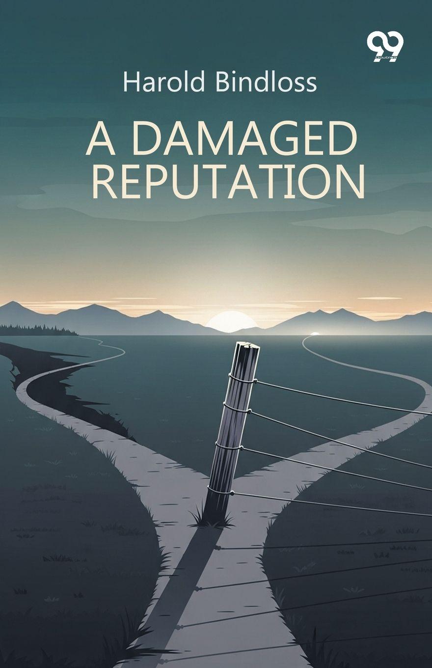 Kniha A Damaged Reputation Harold Bindloss