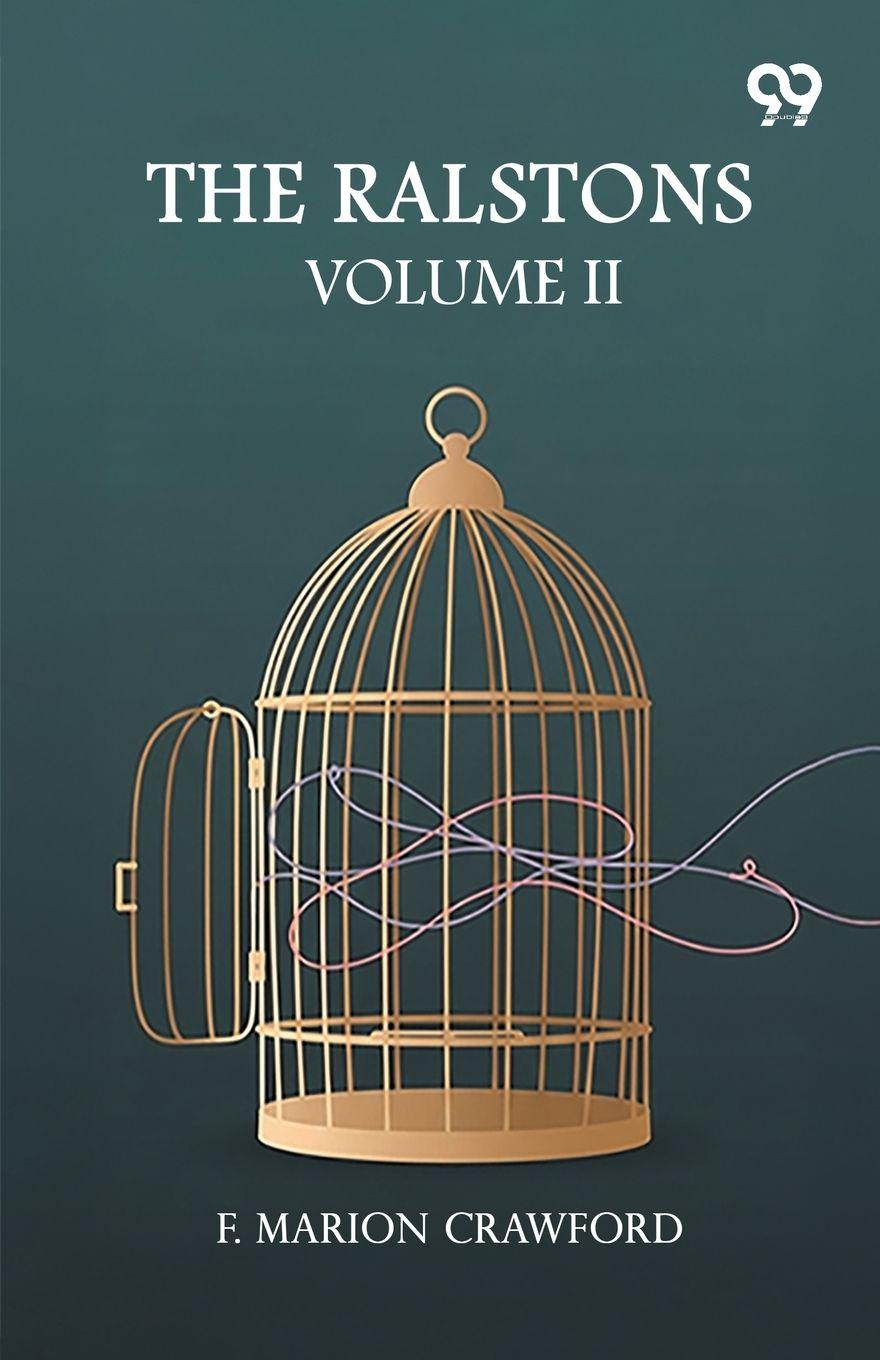 Knjiga The Ralstons Volume II F. Marion Crawford
