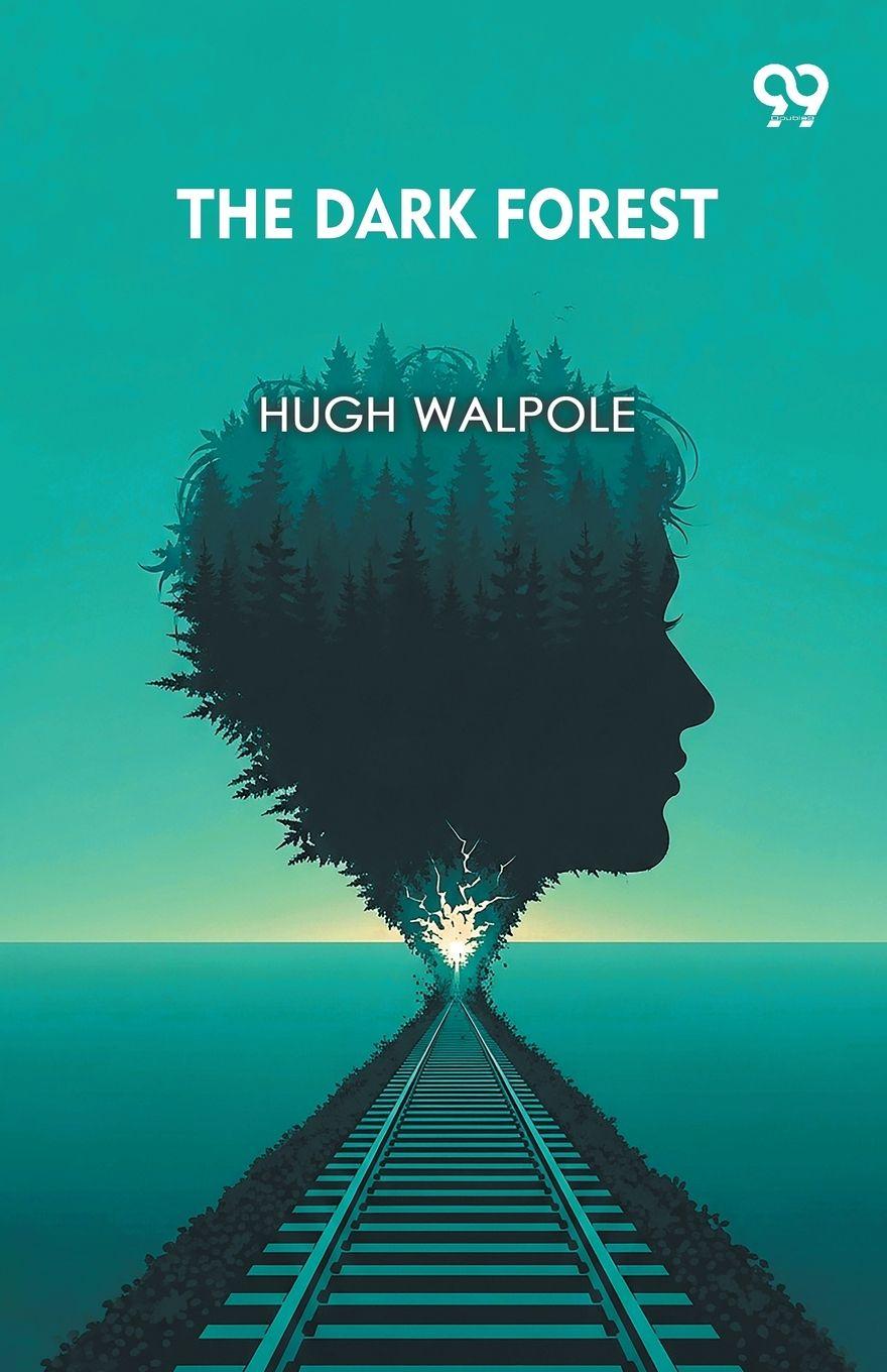 Kniha The Dark Forest Hugh Walpole