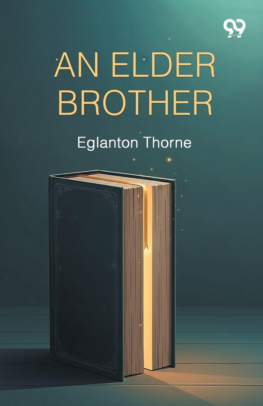Kniha An Elder Brother Eglanton Thorne