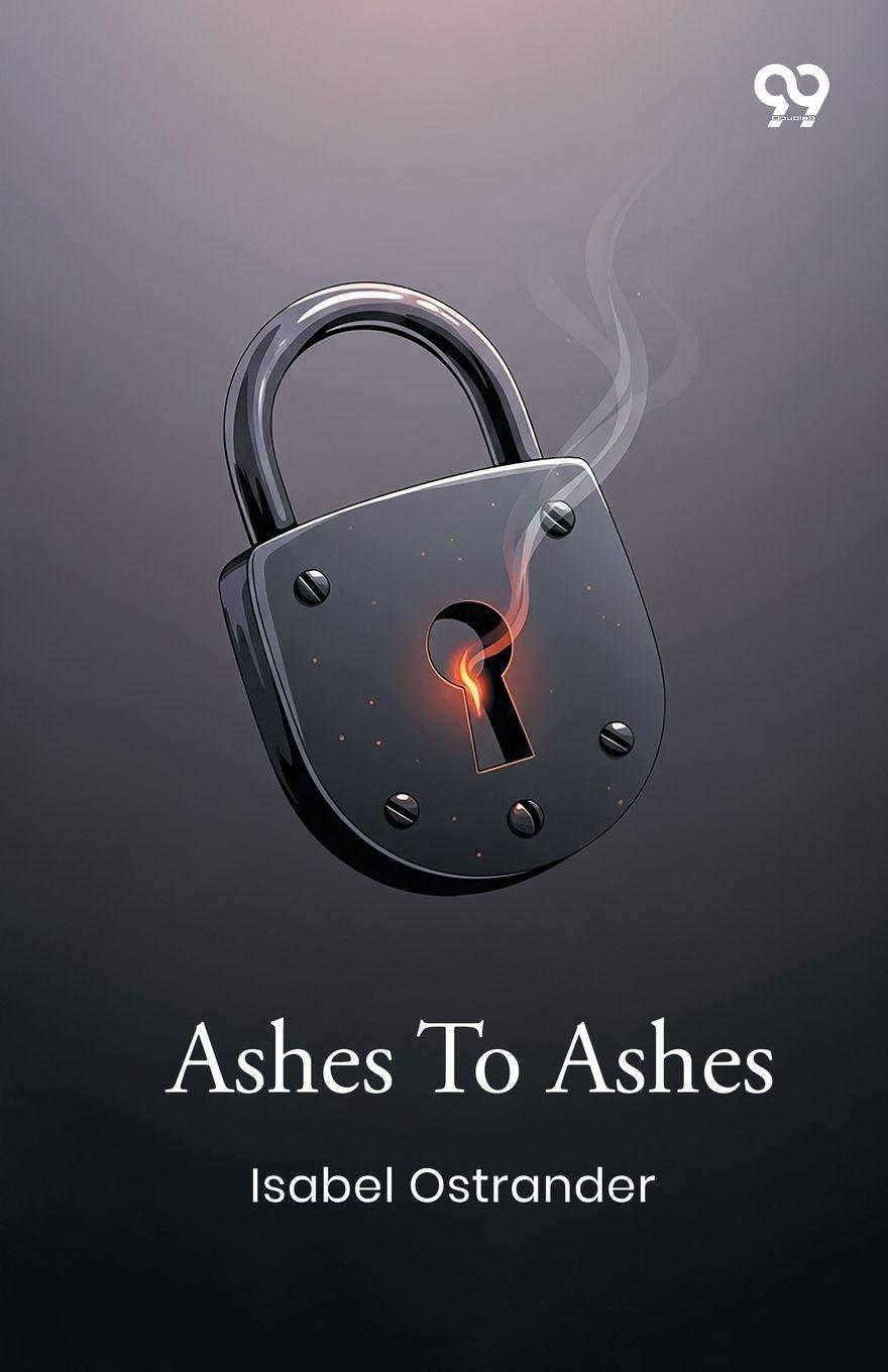 Kniha Ashes To Ashes Isabel Ostrander