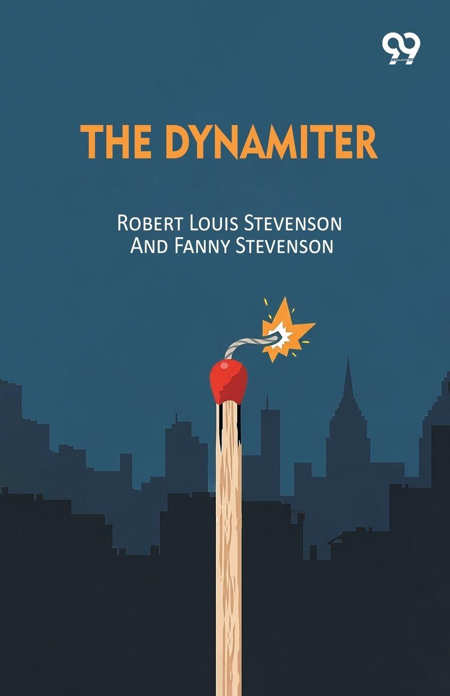 Kniha The Dynamiter Robert Louis; Stevenson F... Stevenson