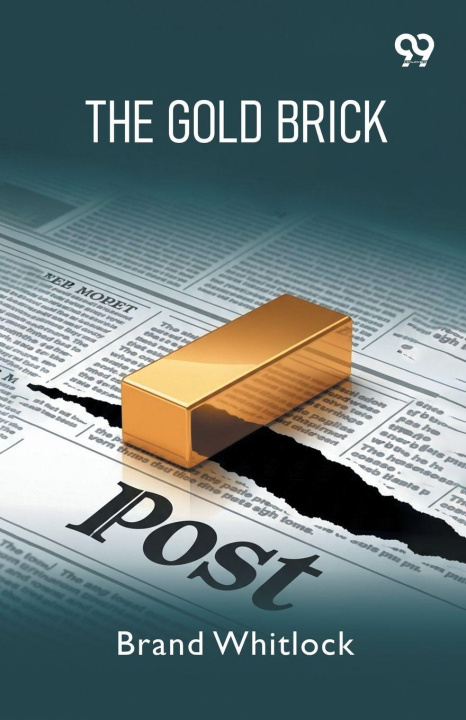 Kniha The Gold Brick Brand Whitlock