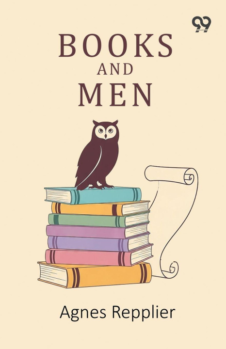 Kniha Books And Men Agnes Repplier