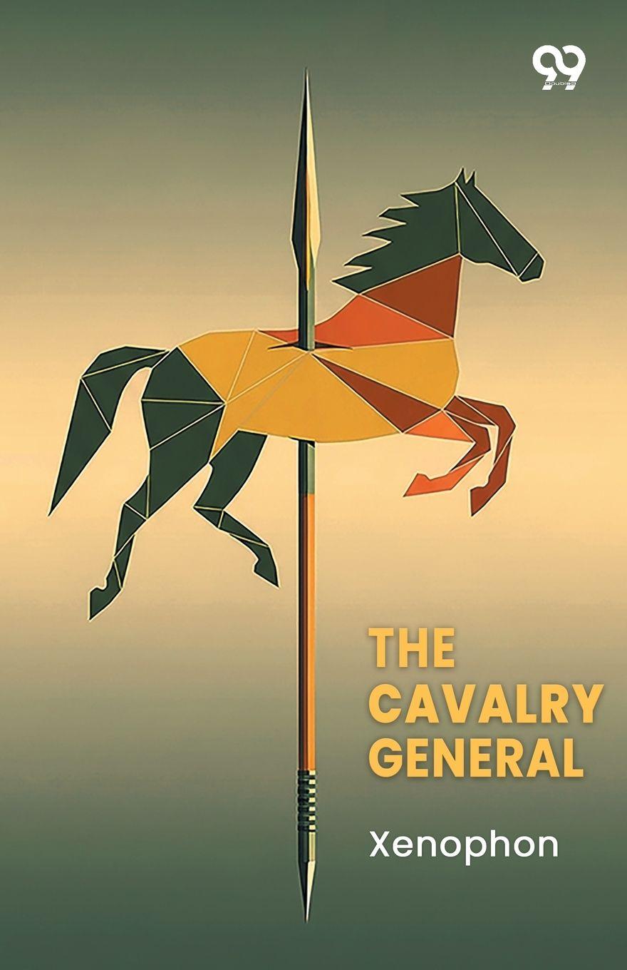 Kniha The Cavalry General Xenophon