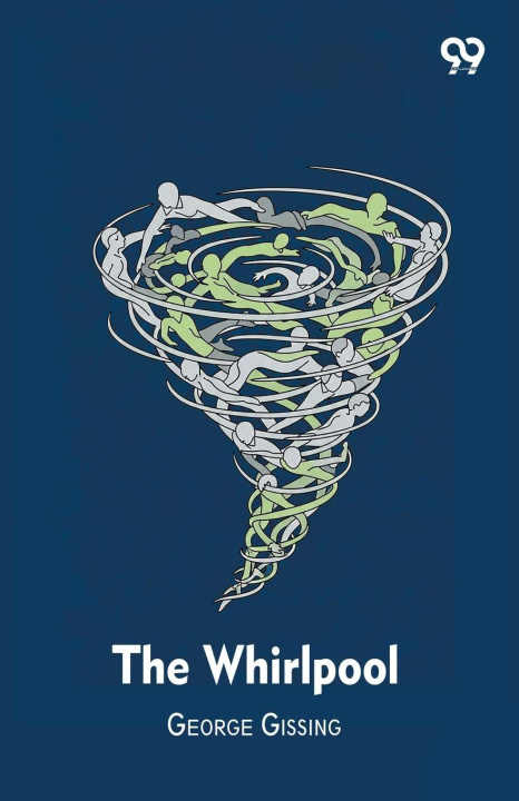 Kniha The Whirlpool George Gissing