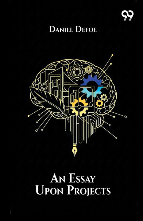 Kniha An Essay Upon Projects Daniel Defoe
