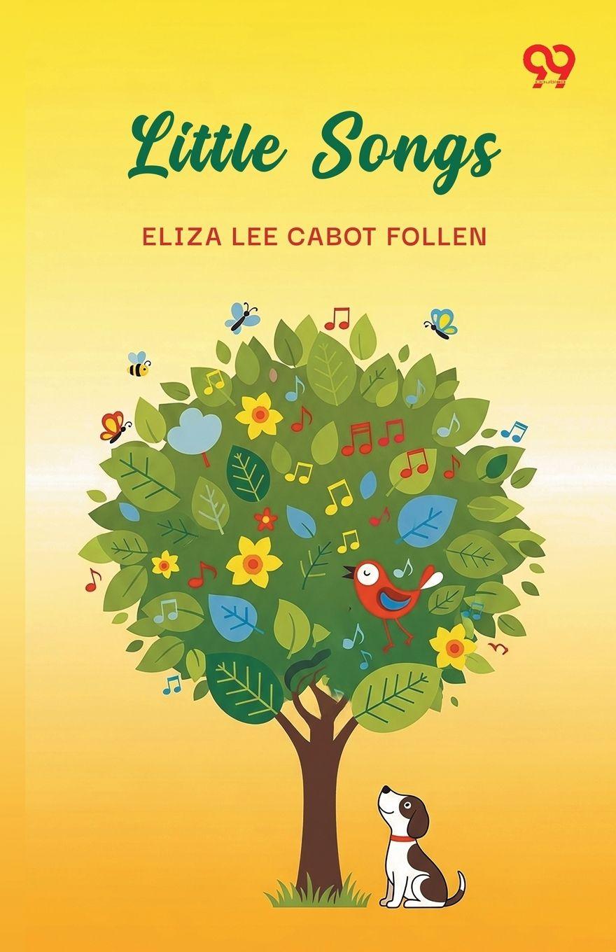 Kniha Little Songs Eliza Lee Cabot Follen