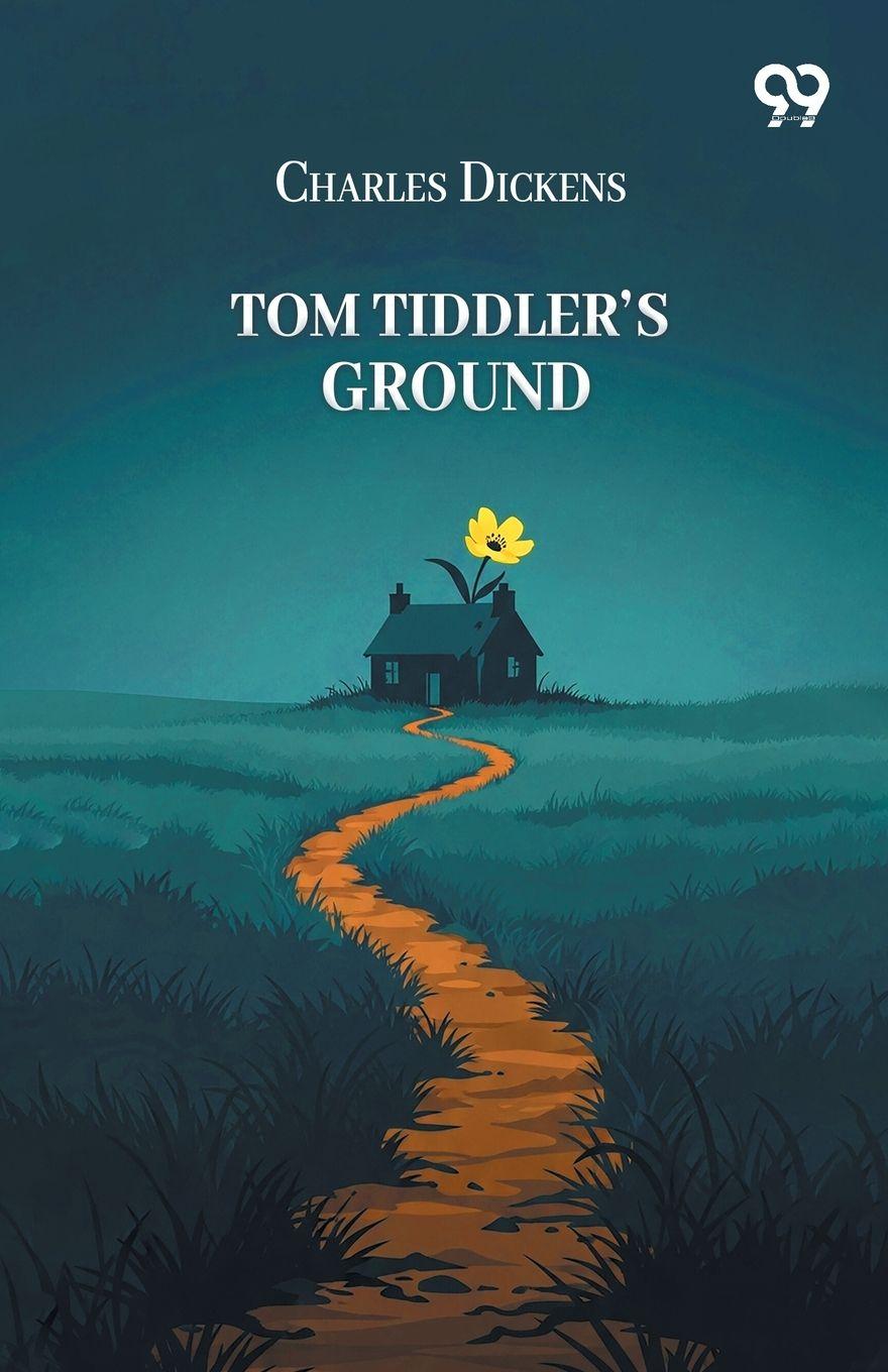 Kniha Tom Tiddler's Ground Charles Dickens