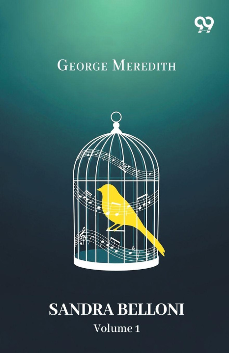 Kniha Sandra Belloni Volume 1 George Meredith