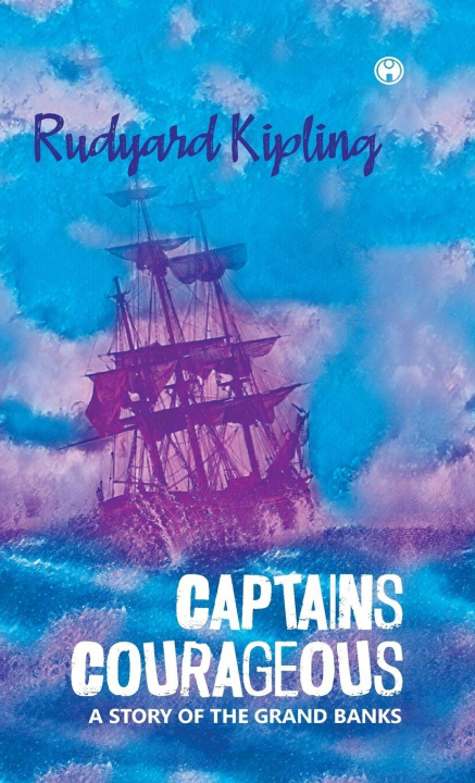 Könyv Captains Courageous Rudyard Kipling
