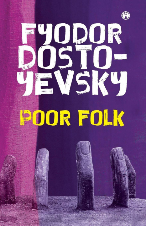 Könyv Poor Folk Fyodor Dostoyevsky