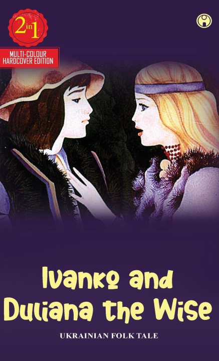 Buch Ivanko and Duliana the Wise Irina Zheleznova