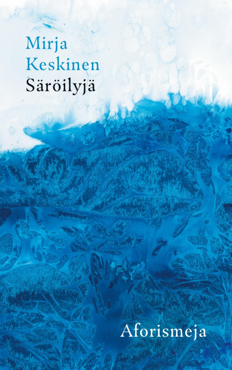 Kniha Säröilyjä 