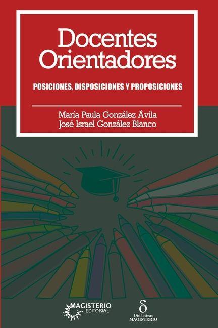 Kniha Docentes orientadores. María Paula González