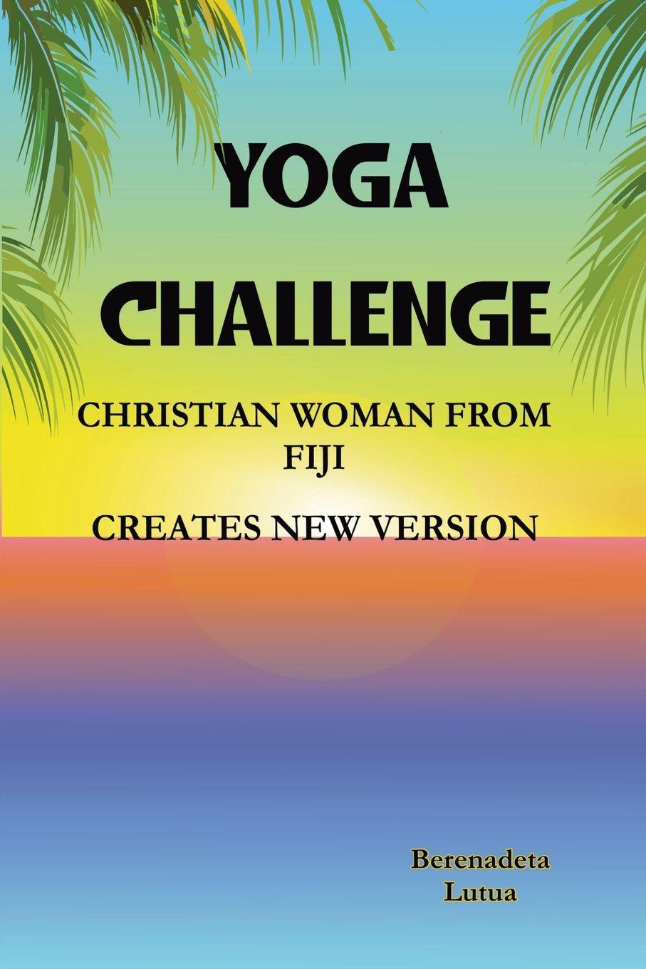 Knjiga Yoga Challenge Berenadeta Lutua
