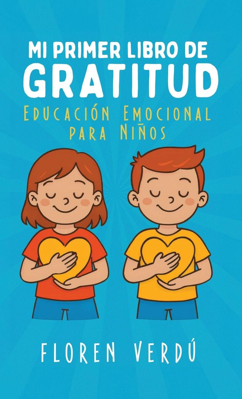 Knjiga Mi primer libro de gratitud Floren Verdú