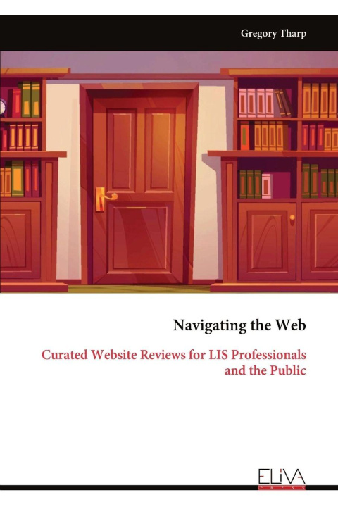 Kniha Navigating the Web Gregory Tharp