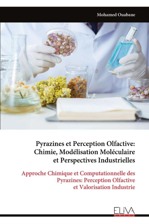 Kniha Pyrazines et Perception Olfactive Mohamed Ouabane