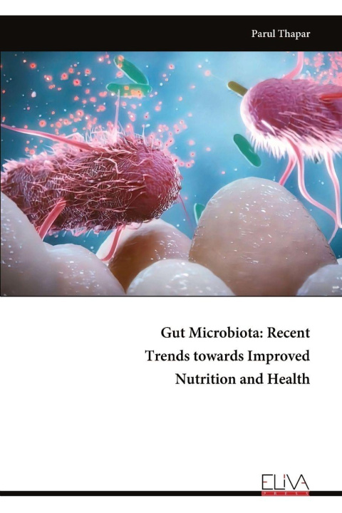 Kniha Gut Microbiota Parul Thapar