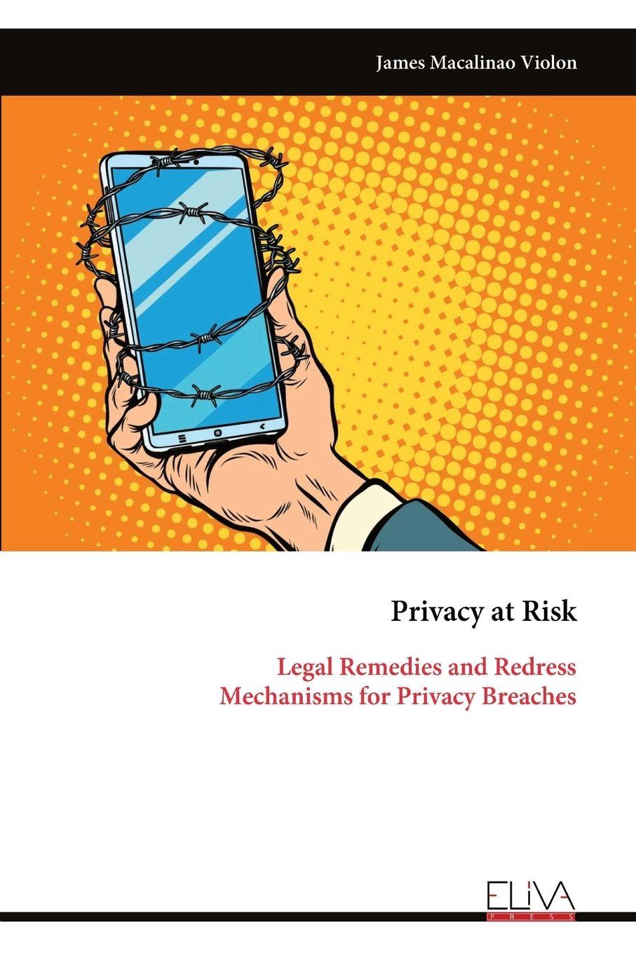 Knjiga Privacy at Risk James Macalinao Violon