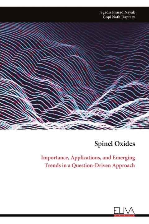 Книга Spinel Oxides Jagadis Prasad Nayak