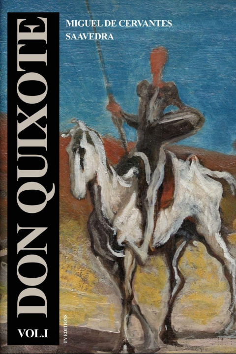 Kniha Don Quixote Miguel de Cervantes Saavedra