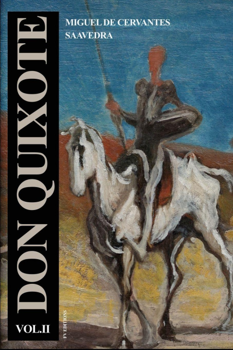 Kniha Don Quixote Miguel de Cervantes Saavedra