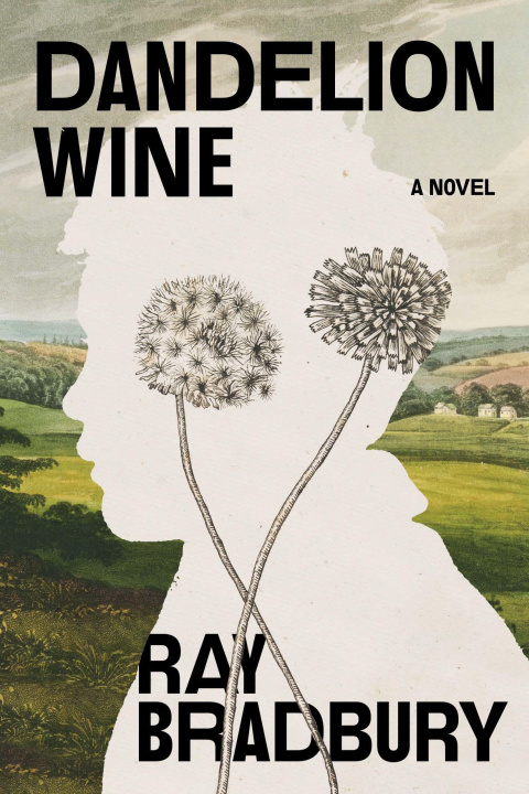 Kniha Dandelion Wine BRADBURY RAY
