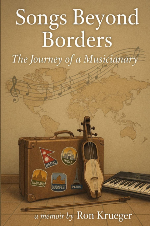 Kniha Songs Beyond Borders Ron Krueger