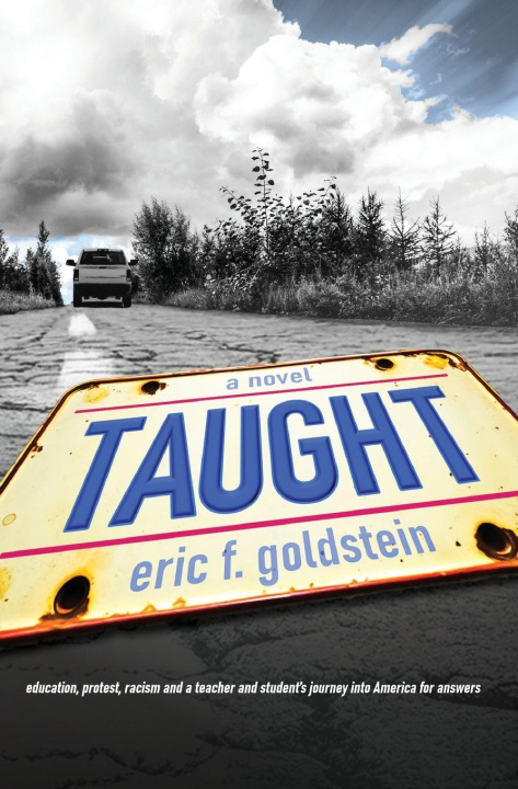 Kniha Taught Eric F. Goldstein