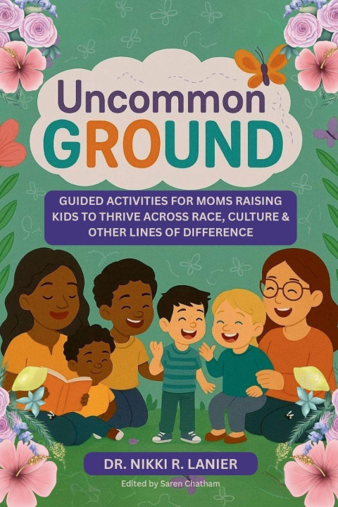 Kniha Uncommon Ground Saren Chathem