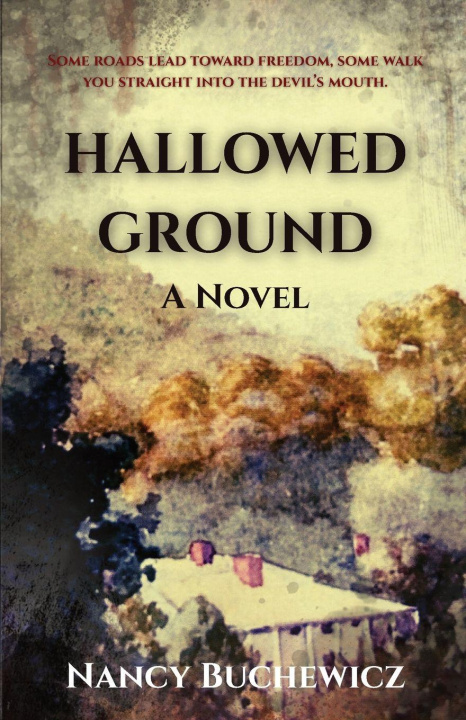 Kniha Hallowed Ground Nancy Buchewicz