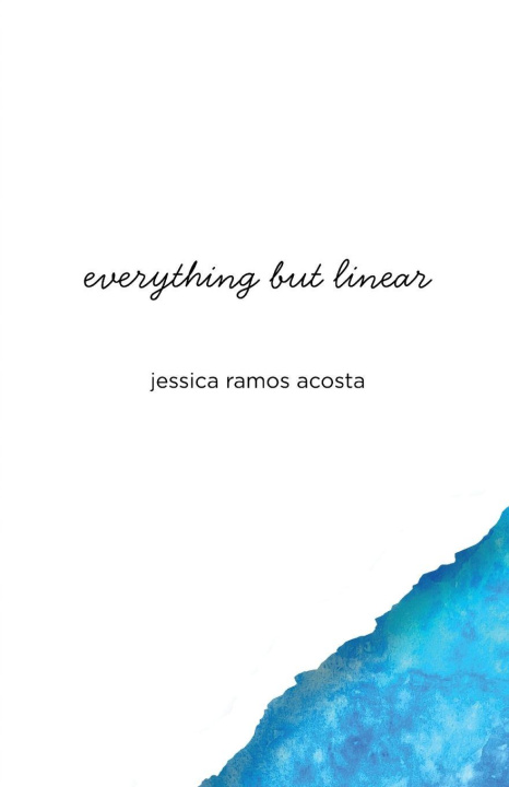 Könyv everything but linear jessica ramos acosta