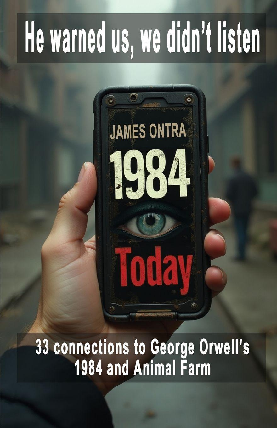 Kniha 1984 Today James Ontra