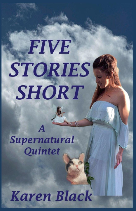 Βιβλίο Five Stories Short, A Supernatural Quintet Karen Black