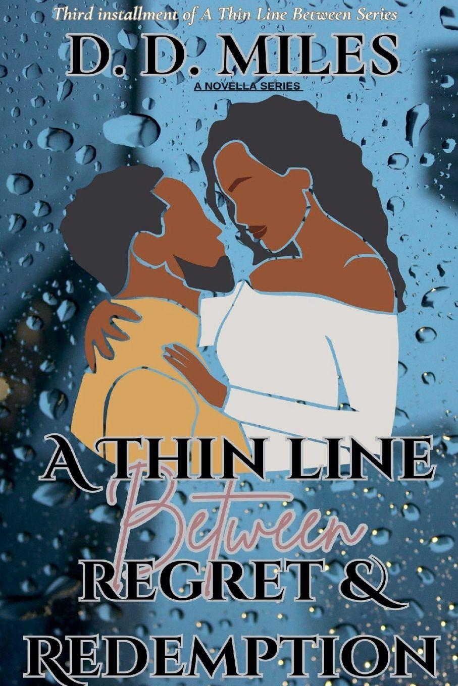 Kniha A Thin Line Between Regret & Redemption D. D. Miles