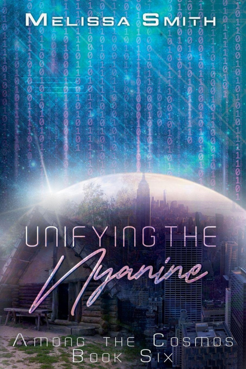 Kniha Unifying the Nyanine Melissa Smith