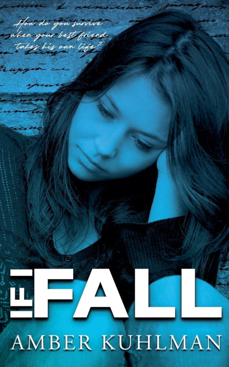 Kniha If I Fall Amber Kuhlman