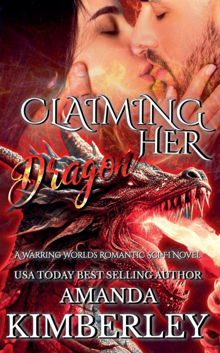 Kniha Claiming Her Dragon Amanda Kimberley
