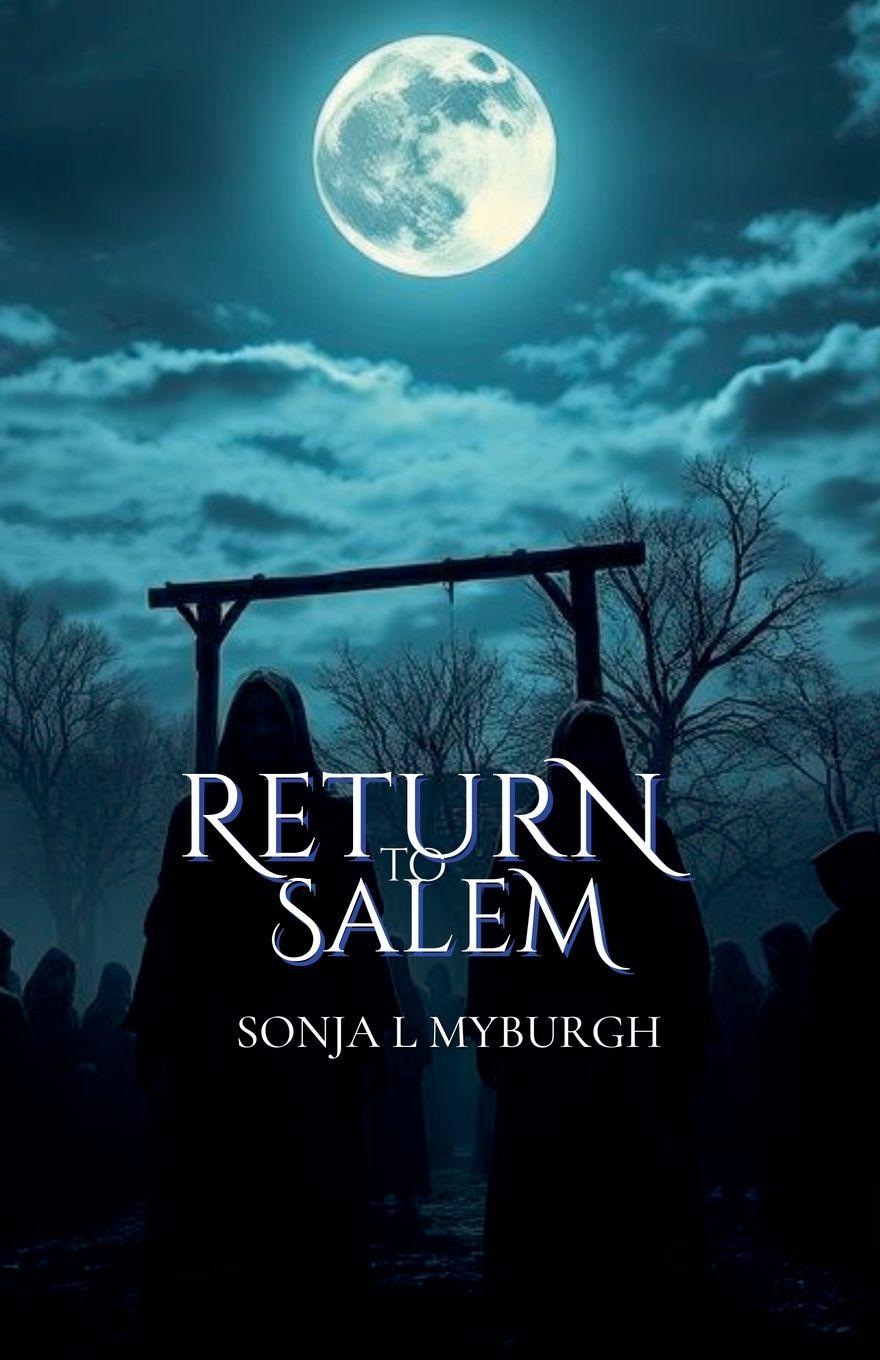 Kniha Return To Salem Sonja L Myburgh