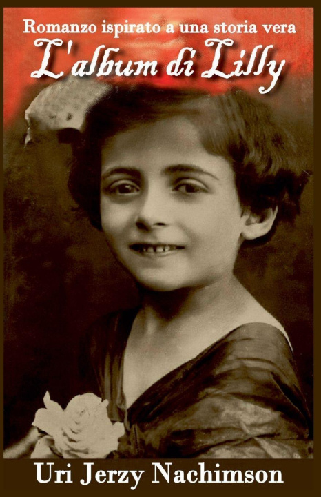 Kniha L'album di Lilly Uri Jerzy Nachimson